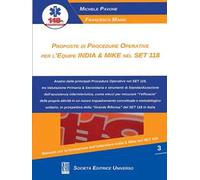 Proposte di procedure operative per l'equipe India & Mike nel Set 118