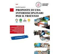 Proposte di Uda interdisciplinari per il triennio