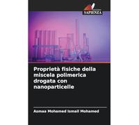 Proprietà fisiche della miscela polimerica drogata con nanoparticelle
