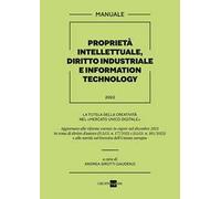 Proprietà intellettuale, diritto industriale e information technology