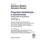 Proprietà intellettuale e concorrenza. Corso di diritto industriale