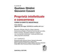 Proprietà intellettuale e concorrenza. Corso di diritto industriale (Italiano)