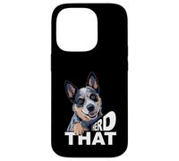 Proprietario australiano del cane da bestiame dicendo che mandria quel tacco blu Custodia per iPhone 14 Pro