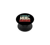 Proprietario Garage Amante Auto Ragazzo Divertente Ho Bisogno Di Un Enorme Garage PopSockets PopGrip Adesivo
