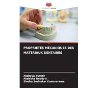 PROPRIÉTÉS MÉCANIQUES DES MATÉRIAUX DENTAIRES