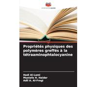 Propriétés physiques des polymères greffés à la tétraaminophtalocyanine