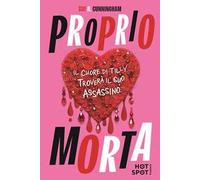 Proprio morta. Il cuore di Tilly troverà il suo assassino