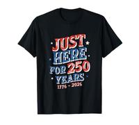 Proprio Qui per 250 Anni 1776-2026 Anniversario degli Stati Maglietta