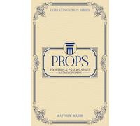 PROPS: Proverbs & Psalms Apart (365 Daily Devotions)