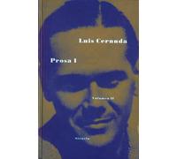 Prosa I/ Prose: Obra Completa/ Complete Work: Obra completa. Volumen II