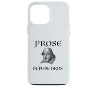 PROSA PRIMA DI BROS Divertente William Shakespeare Letteratura Meme Custodia per iPhone 13 Pro Max