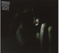 Prosaics - Aghast Agape