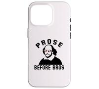 PROSE BEFORE BROS William Shakespeare Funny Book Meme Custodia per iPhone 16 Pro