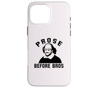 PROSE BEFORE BROS William Shakespeare Funny Book Meme Custodia per iPhone 16 Pro Max
