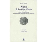 Prose della volgar lingua. L'aeditio princeps del 1525