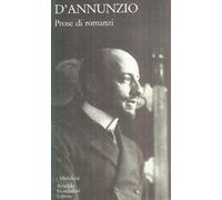 Prose di romanzi. Romanzi e novelle (Vol. 2)