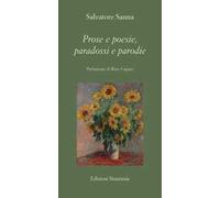 Prose e poesie, paradossi e parodie