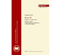 Prose II. Lettere e scritti vari - Edizione critica di G. Barbarisi e P. Bartesaghi.