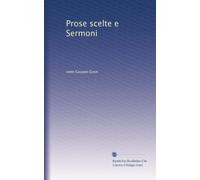 Prose Scelte E Sermoni.