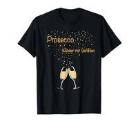 Prosecco - Acqua con sentimento - Spumante e Motivo per Maglietta