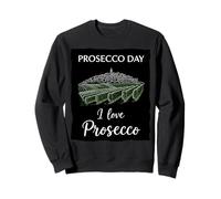 Prosecco Day Festa del Vino Bianco Frizzante dal Friuli Felpa