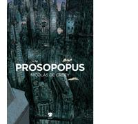 Prosopopus di Crécy Nicolas de - Eris, 2022