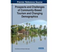 Prospects and Challenges of Community-Based Tourism and Chang (Copertina rigida)