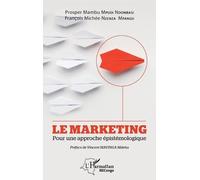 Prosper Mambu Mpudi Ndombasi François Michée Nzenza Mpa Le marketing (Tascabile)