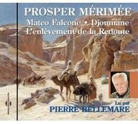 Prosper Merimee Mateo Falcone Par Pierre Bellemare (CD)