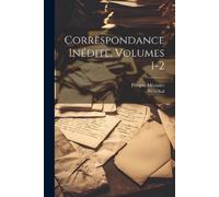 Prosper Mérimée Stendhal Correspondance Inédite, Volumes 1-2 (Tascabile)