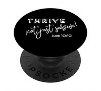 Prosperare Non Solo Sopravvivere Giovanni 10:10 Passaggio della Bibbia Cristiana PopSockets PopGrip Adesivo