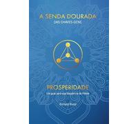 Prosperidade: Um guia para sua Sequência da Pérola: 3