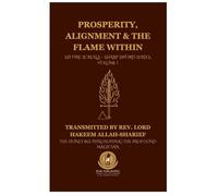 Prosperity, Alignment & The Flame Within: SSI Fire Scrolls - Sharp Sword Series, Volume 1