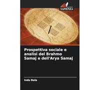 Prospettiva sociale e analisi del Brahmo Samaj e dell'Arya Samaj