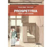 Riccardo Migliari, Marco Fasolo – Prospettiva – Teoria e applicazioni – Con ebook e risorse online