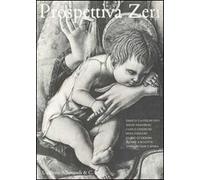 Prospettiva Zeri. Atti della Giornata di studio. Ediz. italiana e francese