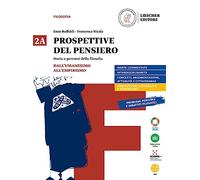 Prospettive del pensiero. Vol. 2A-2B. Per le Scuole superiori. Con e-book. Con espansione online