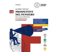 Prospettive del pensiero. Vol. 3A-3B. Per le Scuole superiori. Con e-book. Con espansione online