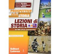 Prospettive della dtoria. Lezioni di storia. BES. Ediz. arancio. Per le Scuole superiori