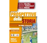 Prospettive della storia. Ediz. arancio. Per le Scuole superiori. Con e-book. Con espansione online. Con Libro: Atlante storico. Dal Mille al Seicento (Vol. 1)