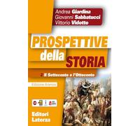 Prospettive della storia. Ediz. arancio. Per le Scuole superiori. Con e-bo...