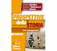 Prospettive della storia. Ediz. arancio. Per le Scuole superiori. Con e-book. Con espansione online. L' età contemporanea (Vol. 3)