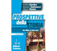 Prospettive della storia. Ediz. blu. Per le scuole superiori. Con e-book. Con espansione online. Con Libro: Atlante storico. Dal Mille al Seicento (Vol. 1)