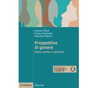 Prospettive di genere. Potere, politica e istituzioni