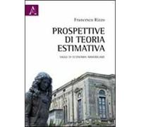 Prospettive di teoria estimativa