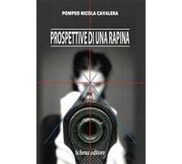 Prospettive di una rapina