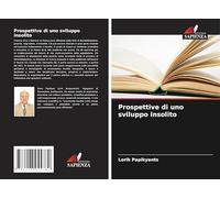 Prospettive di uno sviluppo insolito