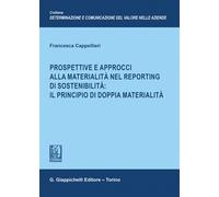 Prospettive e approcci alla materialità nel reporting di sostenibilità: il...
