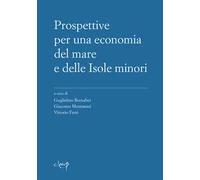 Prospettive per una economia del mare e delle Isole minori
