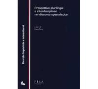 Prospettive plurilingui e interdisciplinari nel discorso specialistico